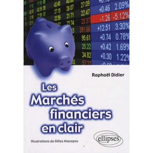 Les Marchés Financiers En Clair