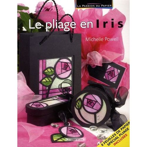 Le Pliage En Iris