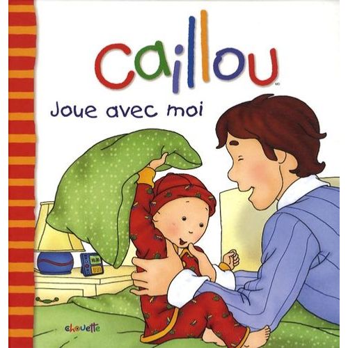 Caillou - Joue Avec Moi
