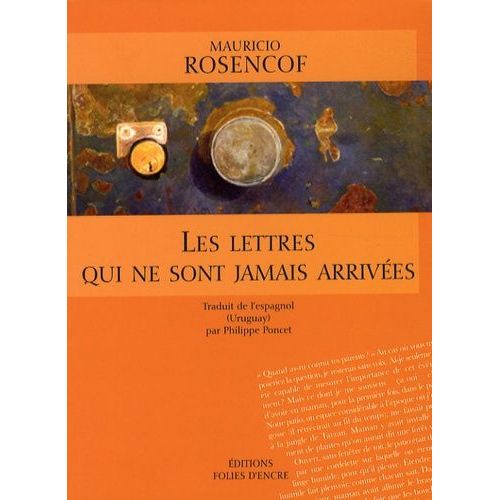 Les Lettres Qui Ne Sont Jamais Arrivées
