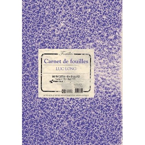 Carnet De Fouilles/ Lab Book