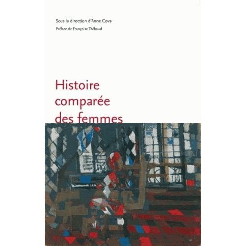 Histoire Comparée Des Femmes : Nouvelles Approches