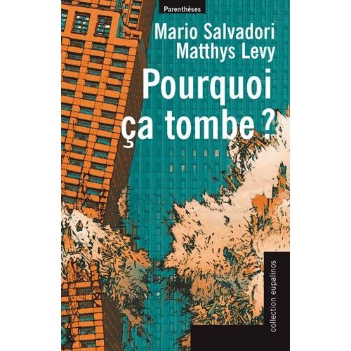 Pourquoi Ça Tombe ?