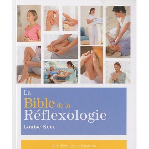 La Bible De La Réflexologie