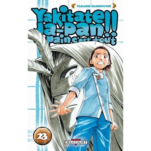 Yakitate Ja-Pan!! Un Pain C'est Tout - Tome 23