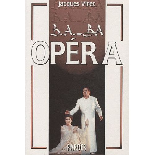 B.A.-B.A. Opéra