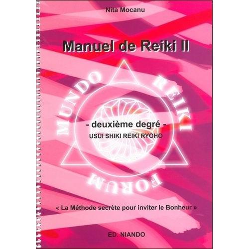 Manuel De Reiki Ii - Deuxième Degré, Usui Shiki Reiki Ryho