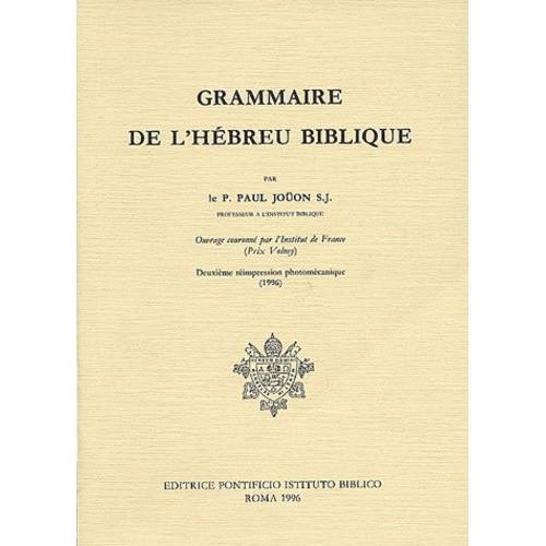 Grammaire De L'hébreu Biblique