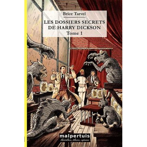 Les Dossiers Secrets De Harry Dickson Tome 1 - La Main Maléfique - L'héritage De Cagliostro
