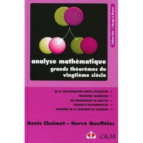 Analyse Mathématique - Grands Théorèmes Du Vingtième Siècle