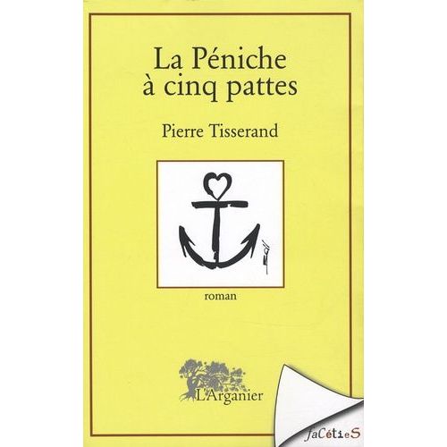 La Péniche À Cinq Pattes