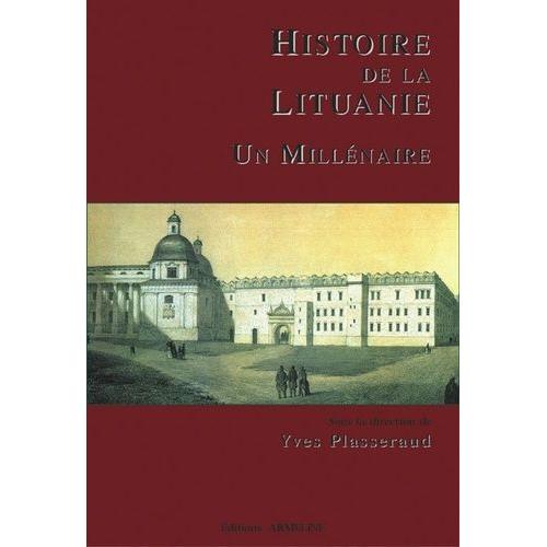 Histoire De La Lituanie - Un Millénaire