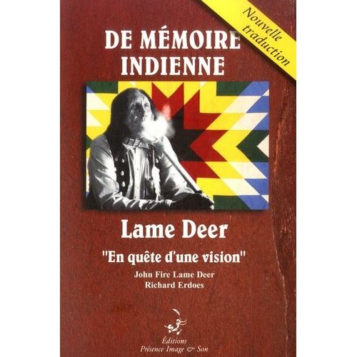 De Mémoire Indienne - En Quête D'une Vision