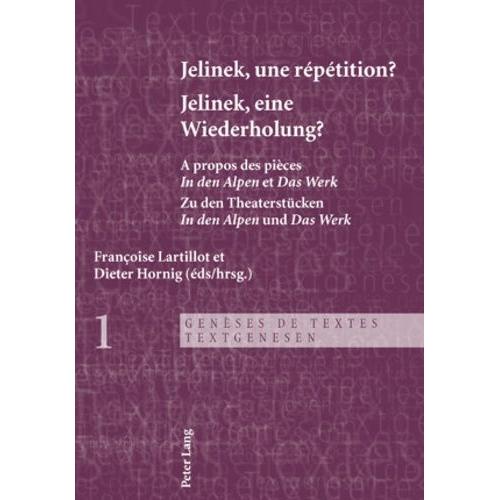 Jelinek, Une Répétition ?