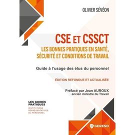 Cse Et Cssct : Les Bonnes Pratiques En Santé, Sécurité Et Conditions De Travail