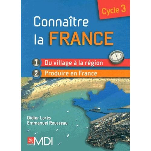 Connaître La France Cycle 3 - (1 Cd-Rom)