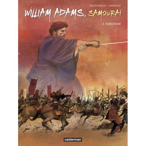 William Adams, Samouraï Tome 2 - Kurofune