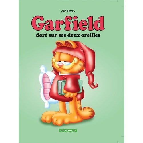 Garfield Tome 18 - Garfield Dort Sur Ses Deux Oreilles