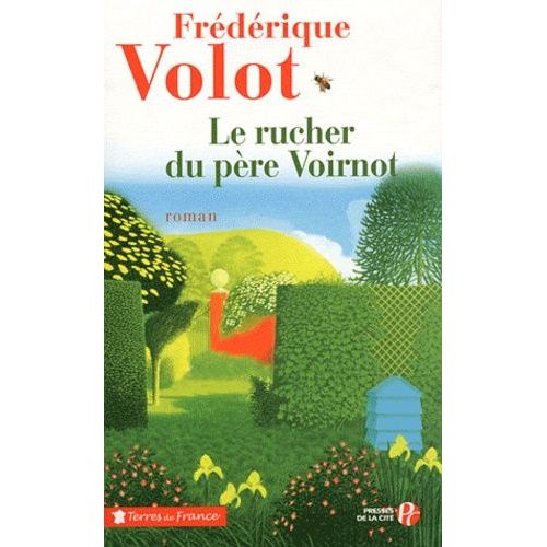 Le Rucher Du Père Voirnot