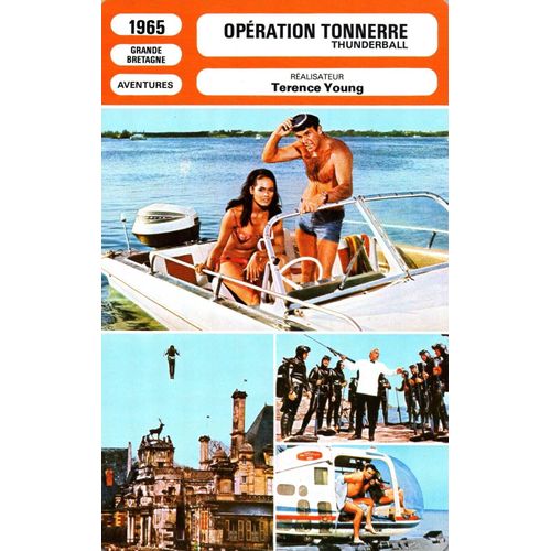 Fiche Monsieur Cinema Opération Tonnerre De Terence Young Avec Sean Connery, Claudine Auger Et Adolfo Celi