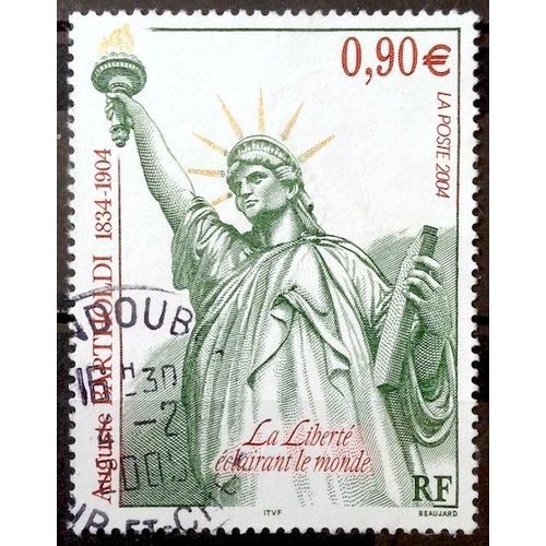Sculpture Auguste Bartholdi - Statue De La Liberté Eclairant Le Monde 0,90€ (Très Joli N° 3639) Obl - France Année 2004 - Brn83 - N14408