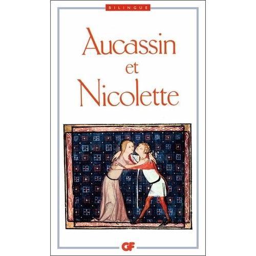 Aucassin Et Nicolette - Éd. Critique