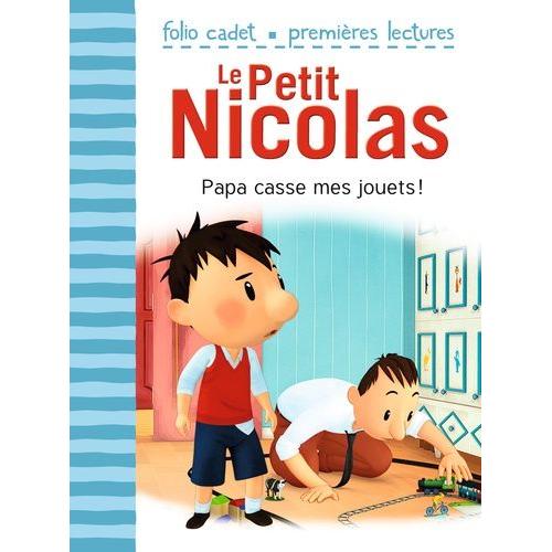 Le Petit Nicolas Tome 19 - Papa Casse Mes Jouets !