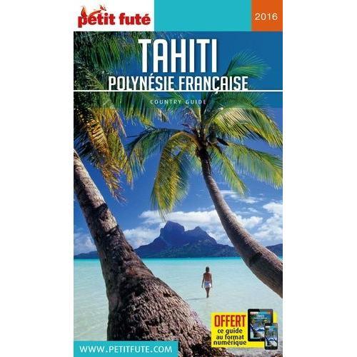 Petit Futé Tahiti Polynésie Française