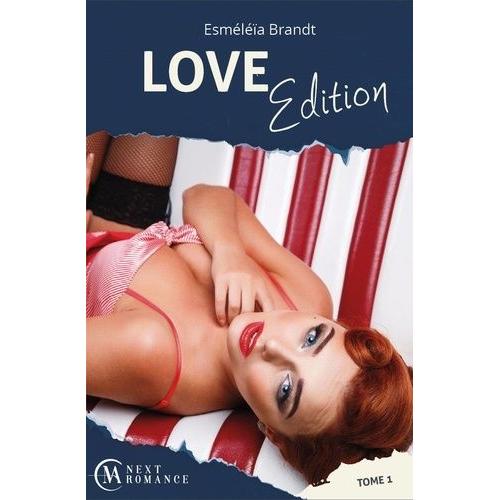 Love Edition Tome 1