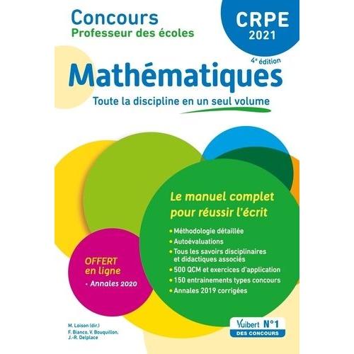 Mathématiques Crpe - Le Manuel Complet Pour Réussir L'écrit