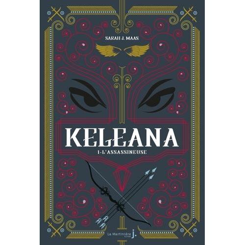 Keleana Tome 1 - L'assassineuse