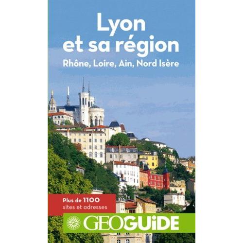 Lyon Et Sa Région