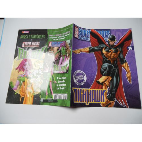 Fascicule Marvel Super Heroes : La Collection Officielle ( 2009 ) N° 96 : Nighthawk //C1