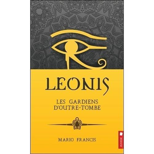 Leonis Tome 8 - Les Gardiens D'outre-Tombe