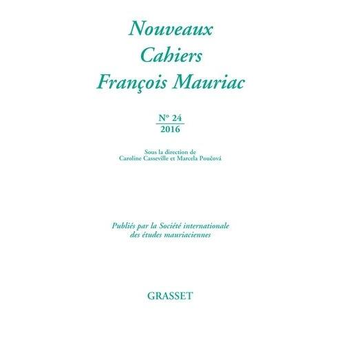 Nouveaux Cahiers François Mauriac N° 24