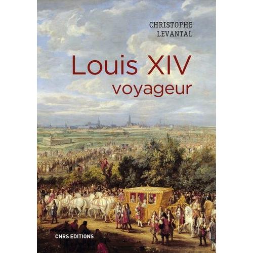 Louis Xiv Voyageur