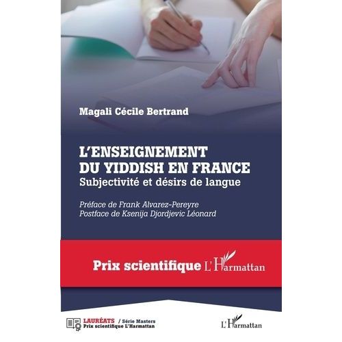 L'enseignement Du Yiddish En France - Subjectivité Et Désirs De Langue