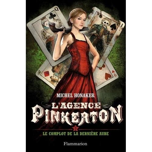 L'agence Pinkerton Tome 3 - Le Complot