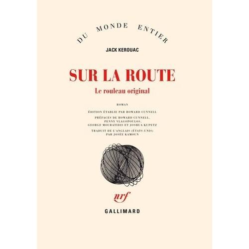 Sur La Route - Le Rouleau Original