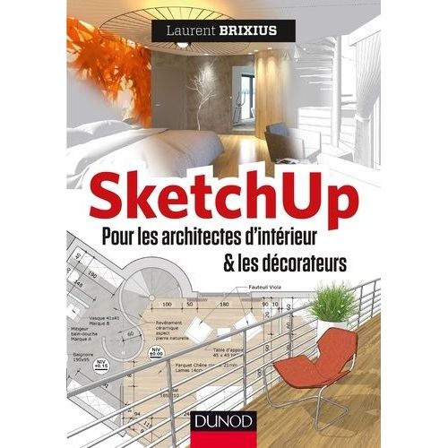 Sketchup Pour Les Architectes D'intérieur Et Les Décorateurs