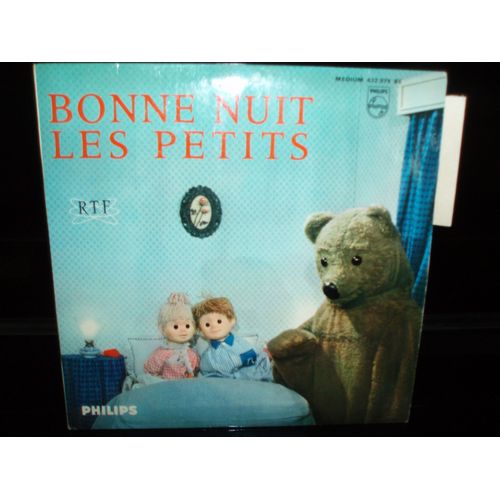 Bonne Nuit Les Petits . ( Avec Languette )