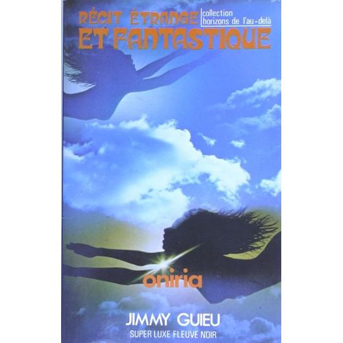 Récit Étrange Et Fantastique : Oniria