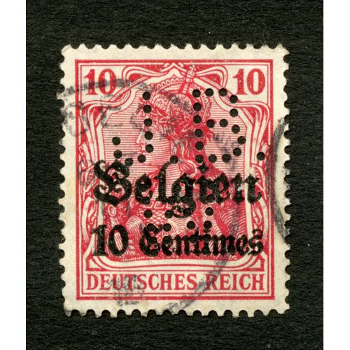Timbre Oblitéré Deutsches Reich , 10, Perforé, Belgien 10 Centimes