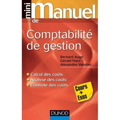 Mini Manuel De Comptabilité De Gestion - Cours + Exos