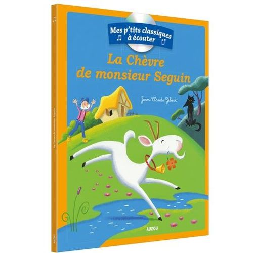 La Chèvre De Monsieur Seguin (1 Cd Audio)
