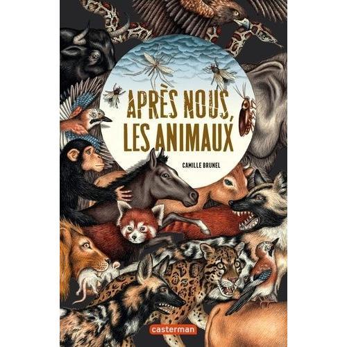 Après Nous, Les Animaux