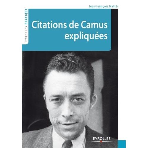 Citations De Camus Expliquées