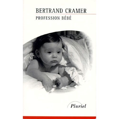 Profession Bébé - Essai