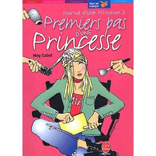 Journal D'une Princesse Tome 2 - Premiers Pas D'une Princesse