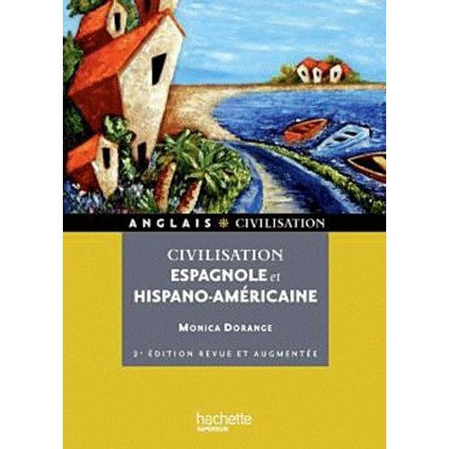 Civilisation Espagnole Et Hispano-Américaine